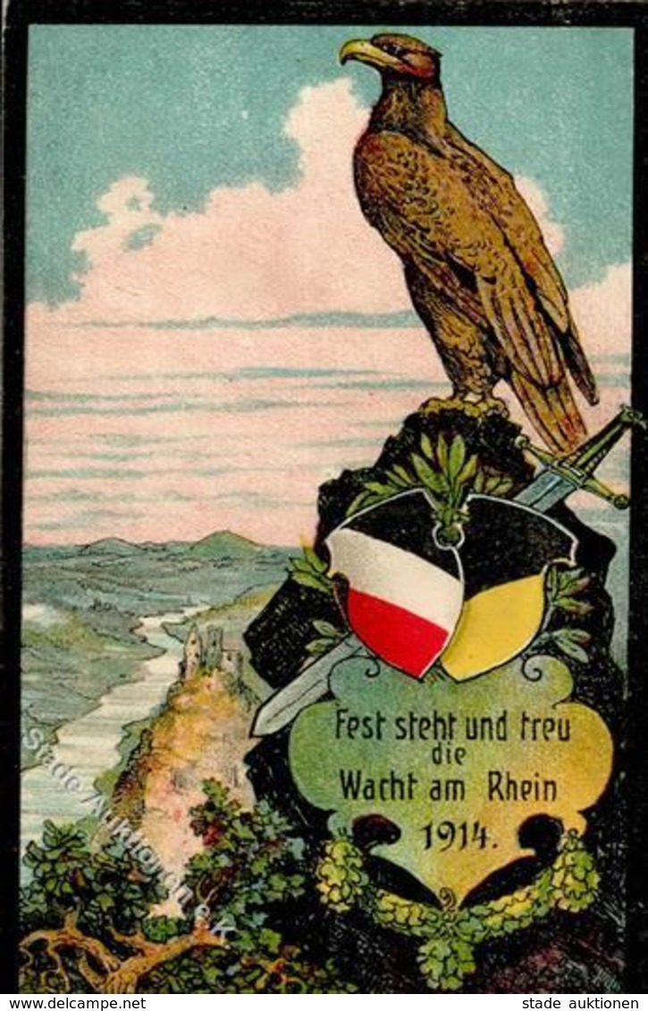 FEST STEHT Und TREU Die WACHT Am RHEIN 1914 - Verlag Förder Würzburg Nr. 150 I - Weltkrieg 1914-18