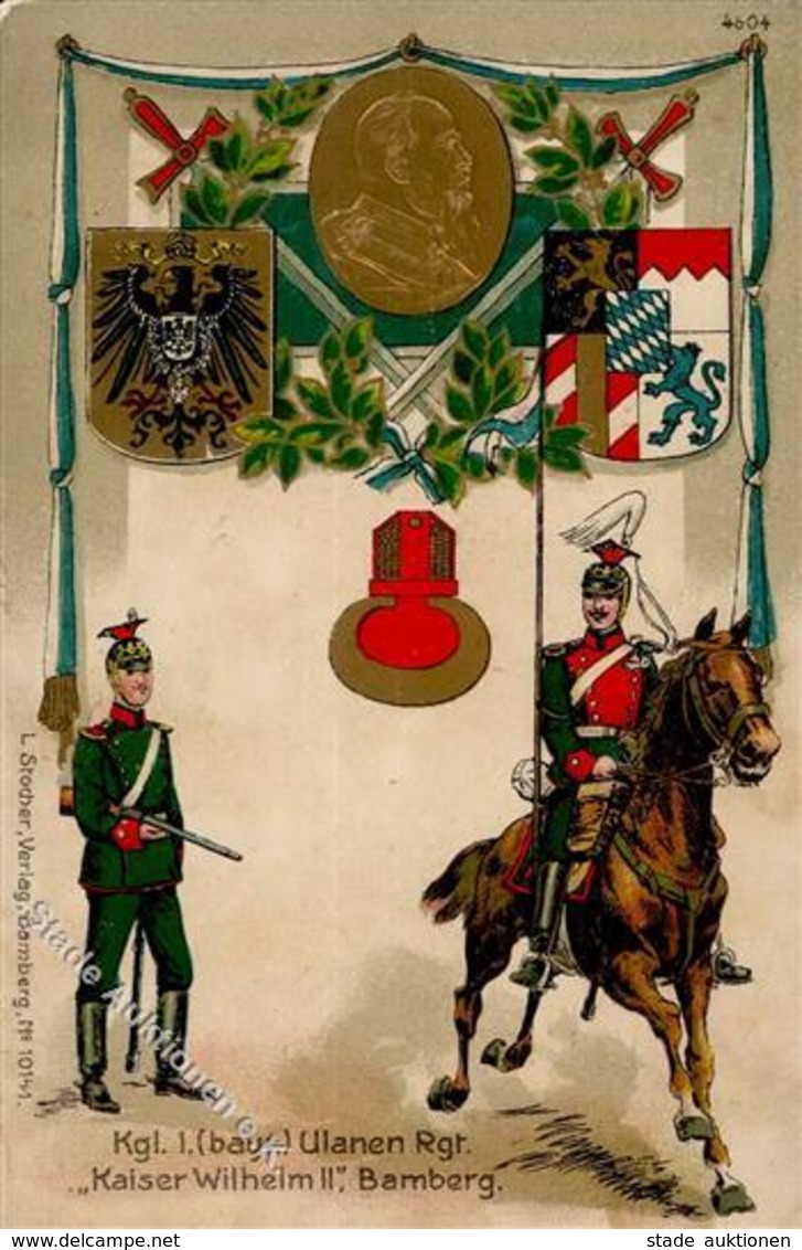 Regiment Bamberg (8600) Nr. 1 Kgl. Bayr. Ulanen Regt. Kaiser Wilhelm II Prägedruck 1913 I-II - Reggimenti