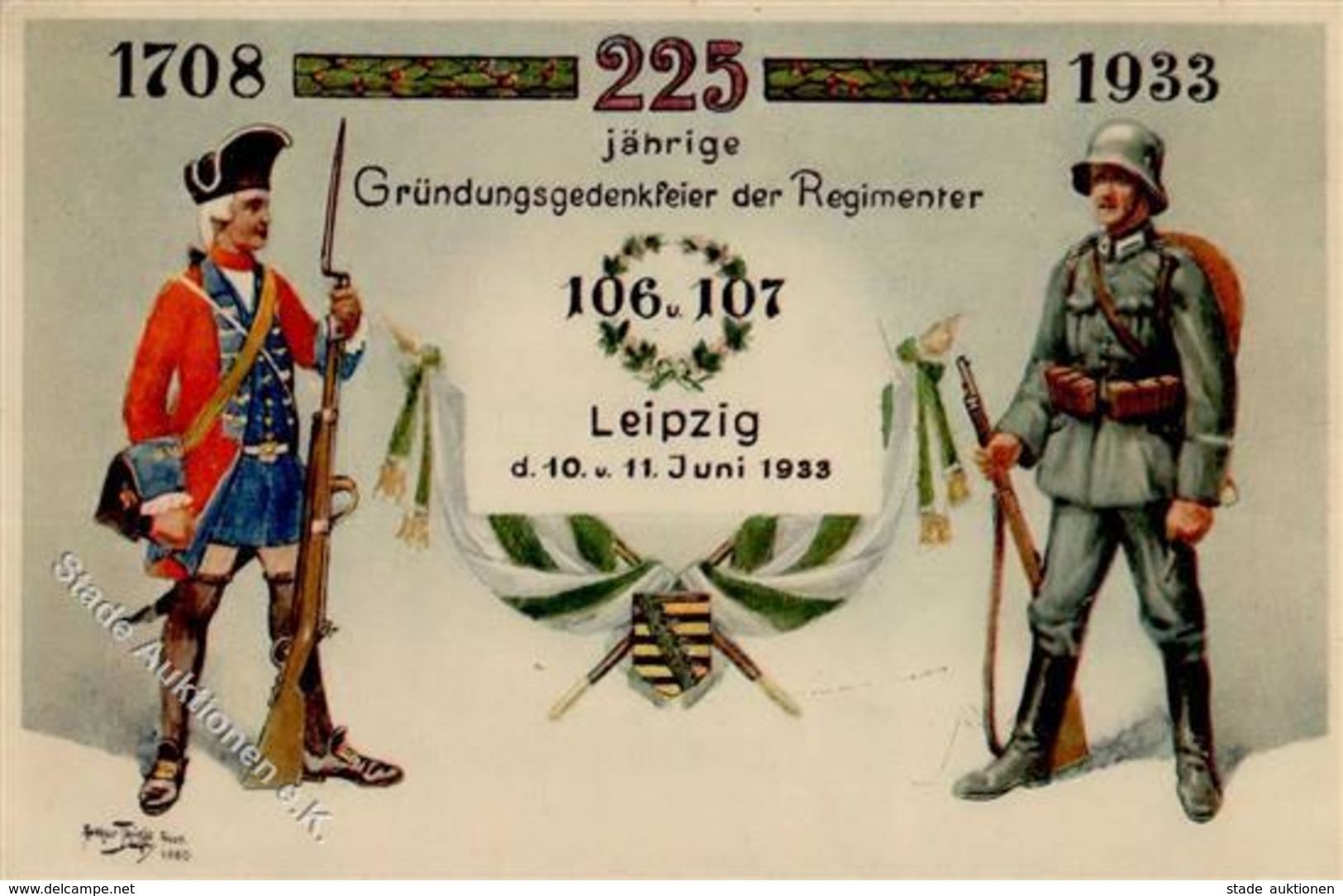 Regiment Leipzig (O7000) Nr. 106 U. 107 Regt. Gründungsgedenkfeier Sign. Thiele, A. I-II - Regimente