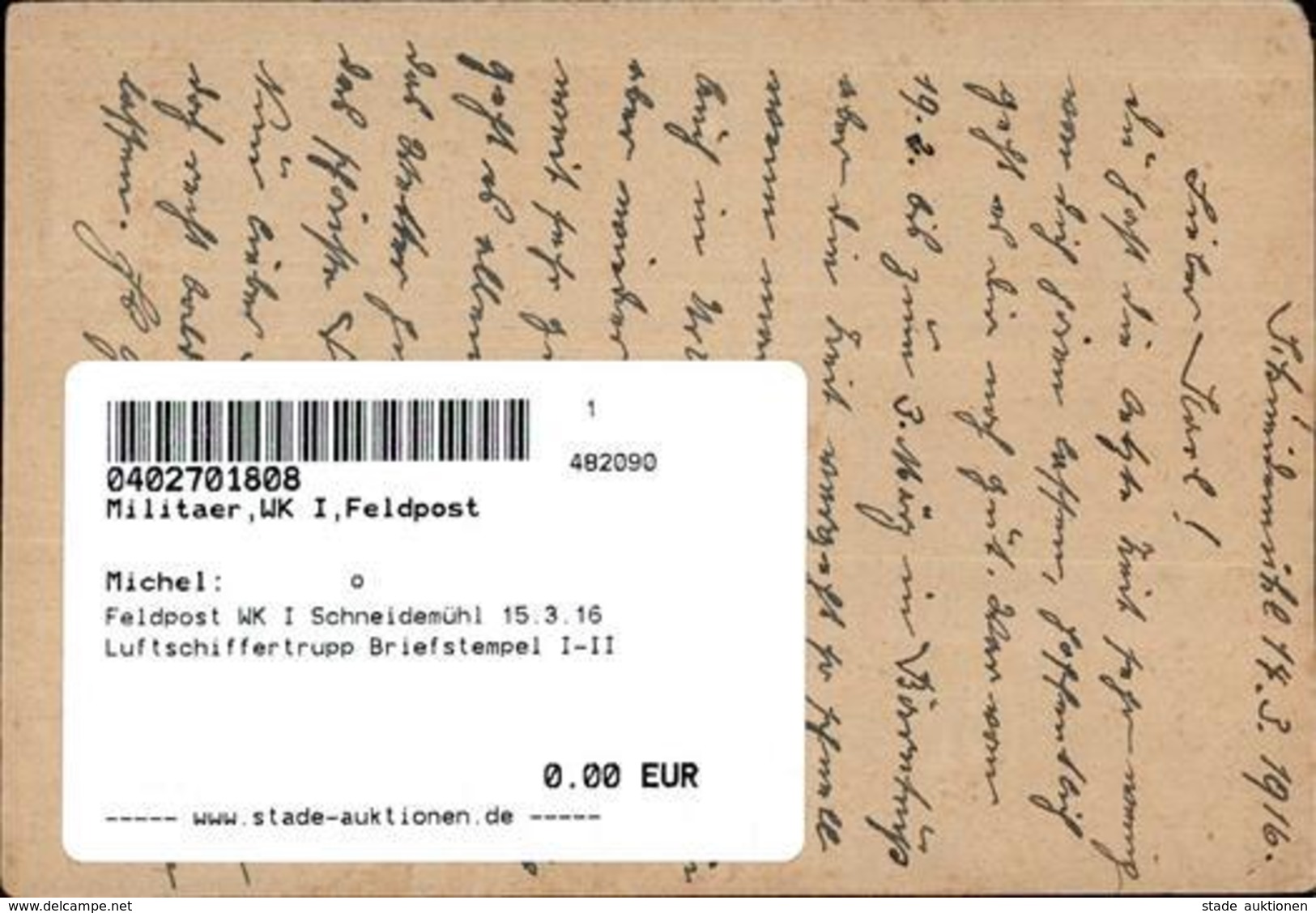 Feldpost WK I Schneidemühl 15.3.16 Luftschiffertrupp Briefstempel I-II - War 1914-18