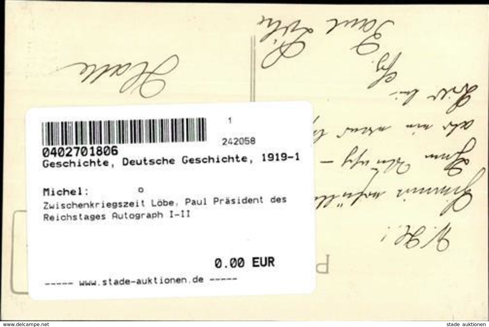 Zwischenkriegszeit Löbe, Paul Präsident Des Reichstages Autograph I-II - Geschichte