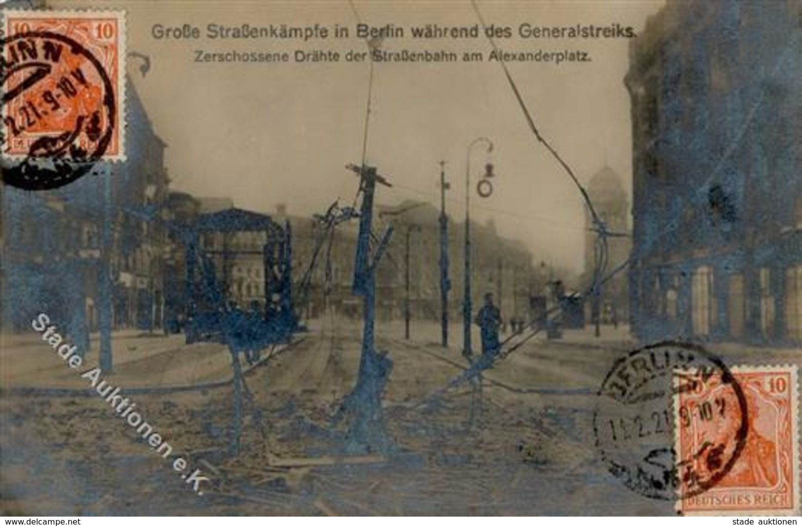 REVOLUTION BERLIN 1919 -  Große Straßenkämpfe Während Des Generalstreiks - Zerschossene Drähte Der Straßenbahn Am Alexan - Krieg