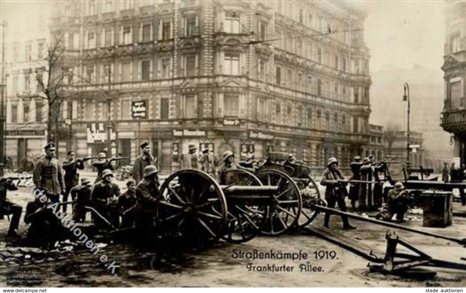 REVOLUTION BERLIN 1919 -  STRASSENKÄMPFE 1919 - Frankfurter Allee I - Krieg