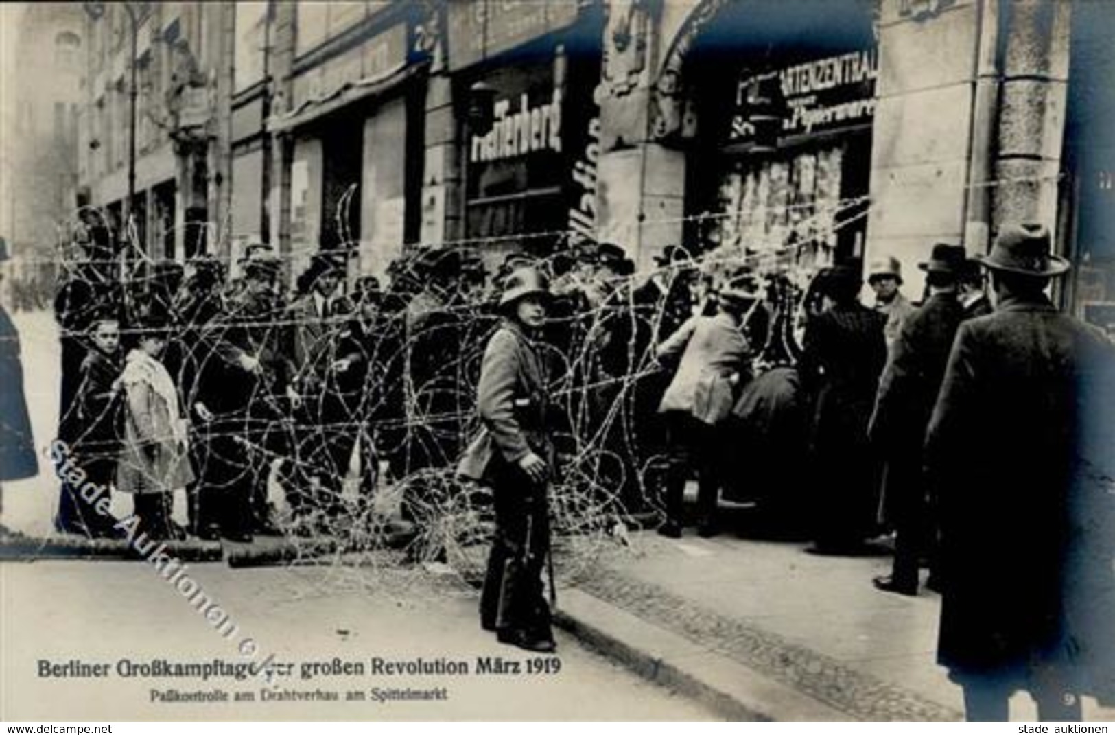 REVOLUTION BERLIN 1919 - Berliner Großkampftage Der Großen Revolution März 1919 - Paßkontrolle Am Drahtverhau Spittelmar - Krieg