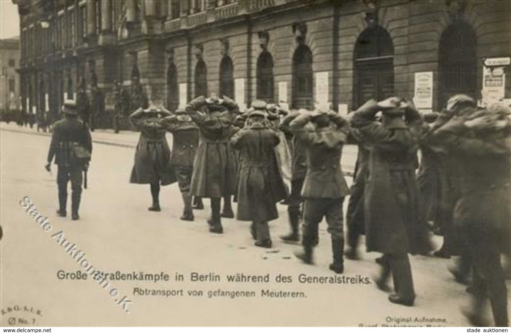 REVOLUTION BERLIN 1919 - Große Straßenkämpfe Nr. 7 - Abtransport Von Gefangenen Meuterern I - Krieg