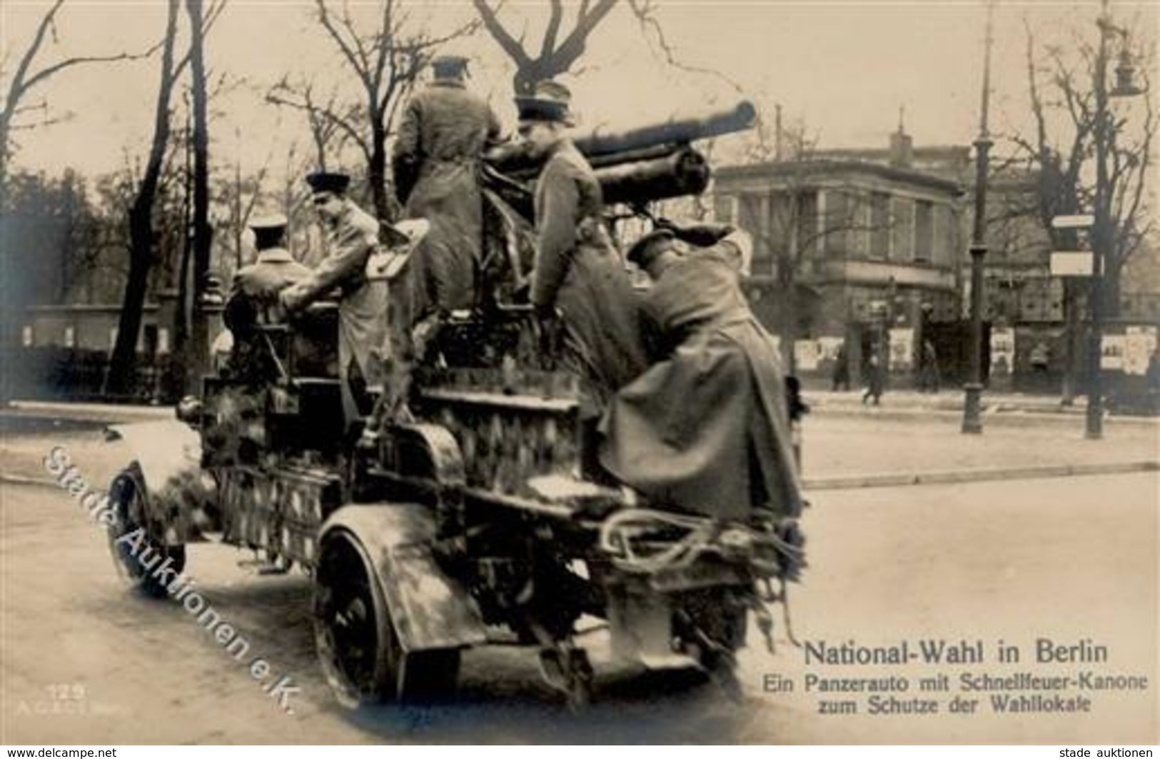 REVOLUTION BERLIN 1919 - NATIONAL-WAHL In Berlin - Ein PANZERAUTO Mit Schnellfeuer-Kanone Zum Schutz Der Wahllokale (129 - Guerre