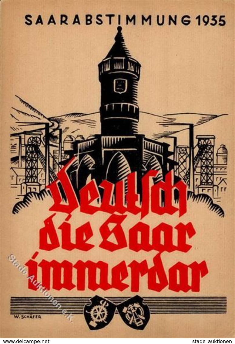 WK II Saarabstimmung Deutsch Die Saar Immerdar I-II - Guerra 1939-45