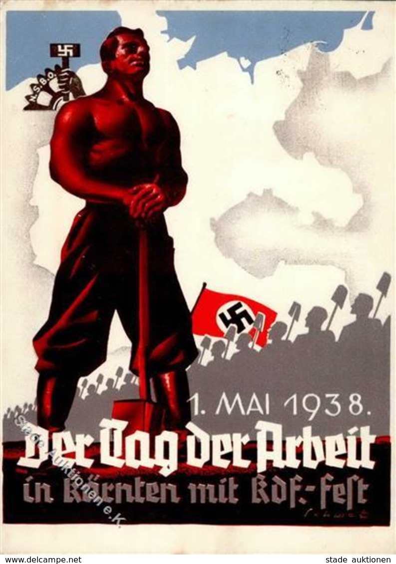 Propaganda WK II Der Tag Der Arbeit In Kärnten Mit KdF-Fest Sign. Schatz Künstler-Karte I-II (fleckig, Stauchung) - Weltkrieg 1939-45