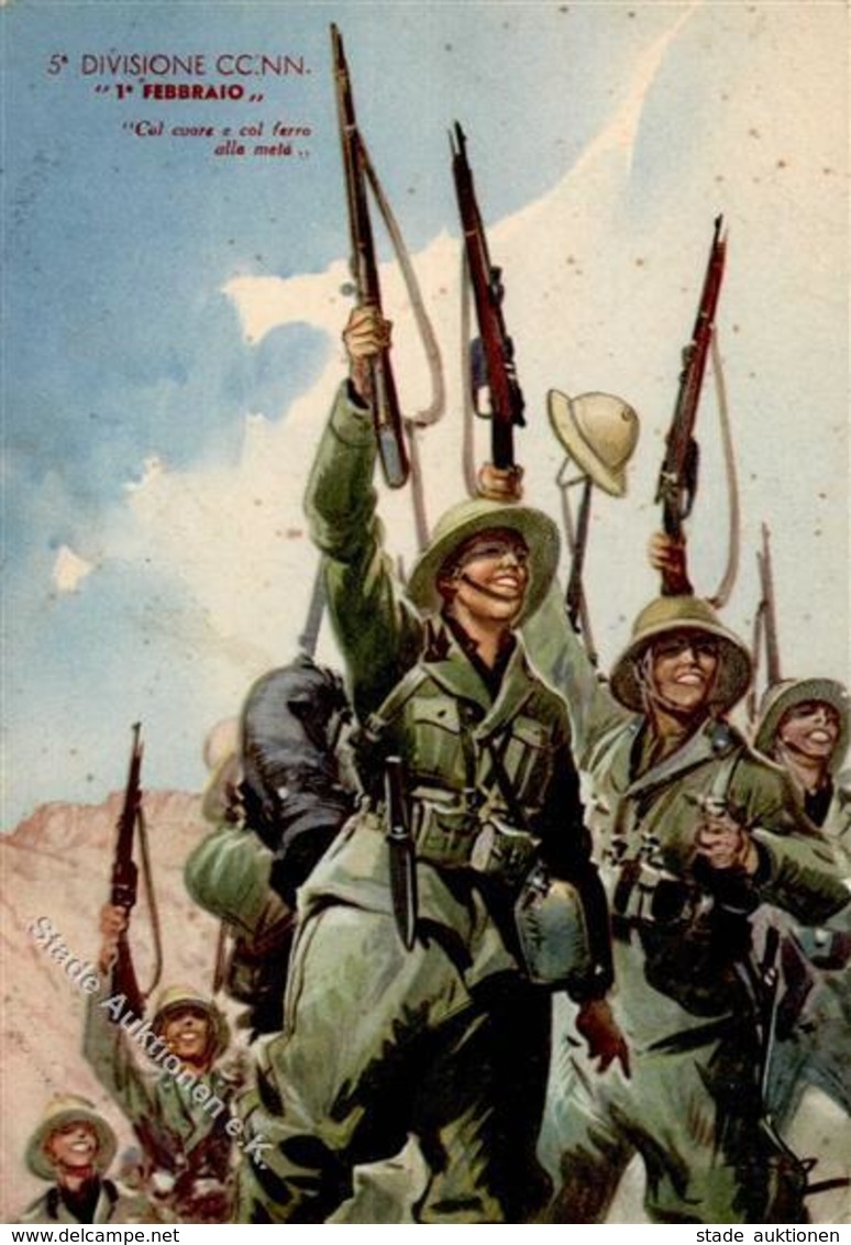 Propaganda WK II Italien 5. Division CC.NN. 1. Febrario Künstlerkarte I-II - Weltkrieg 1939-45