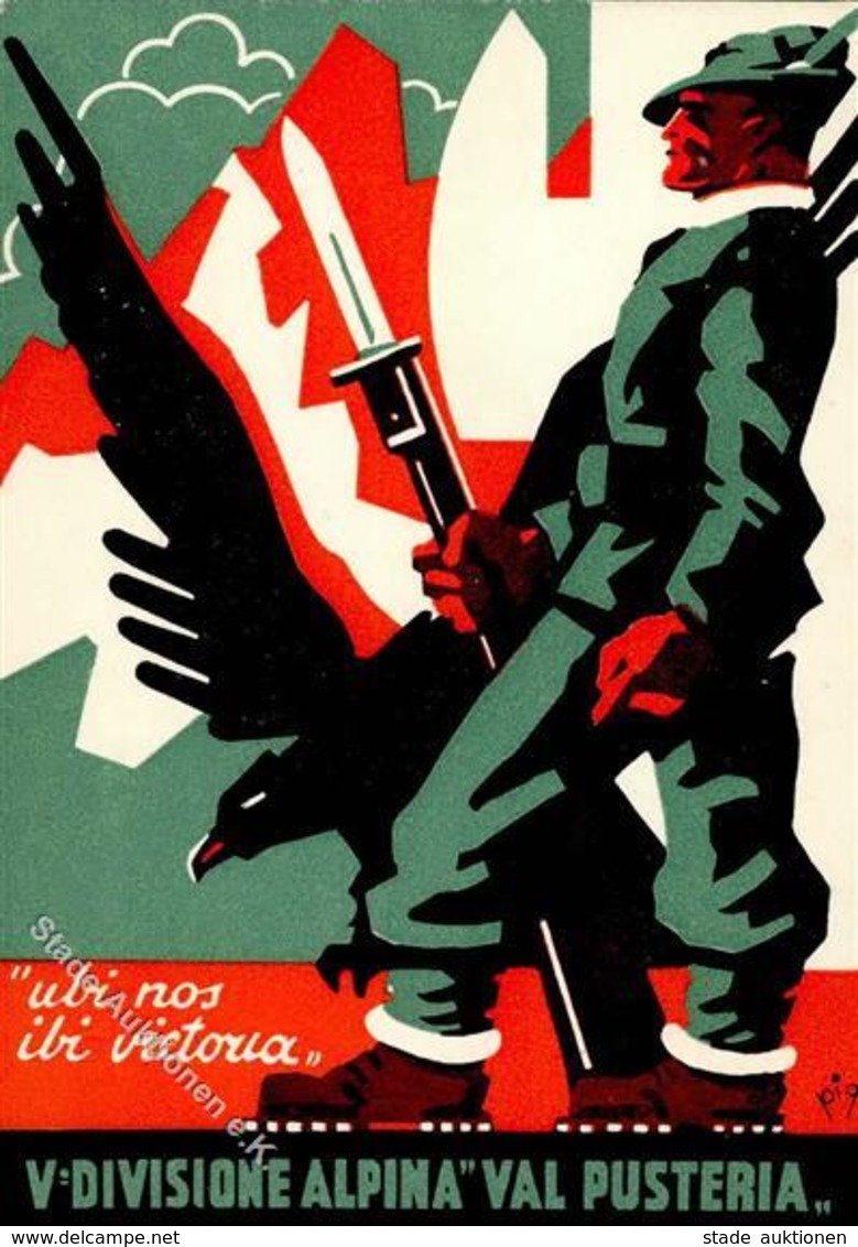 Propaganda WK II Italien V. Divisione Alpina Val Pusteria Künstlerkarte I-II - Weltkrieg 1939-45