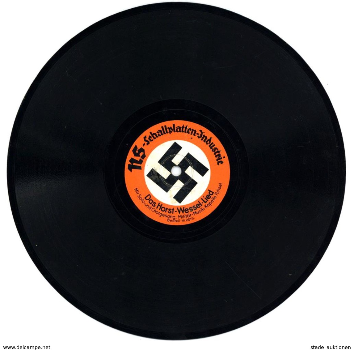 HORST-WESSEL WK II - Original NS-SCHALLPLATTE -Das HORST-WESSEL-LIED- I-II - Weltkrieg 1939-45