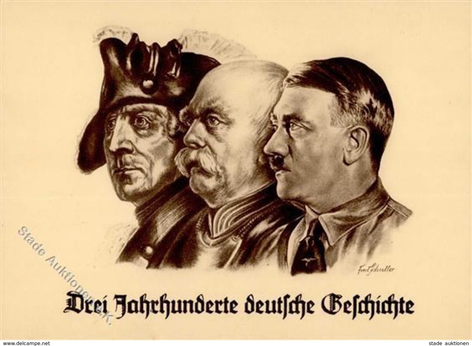 Hitler Bismarck U. Friedrich III. WK II Sign. Schuller, F. Künstlerkarte I-II - War 1939-45