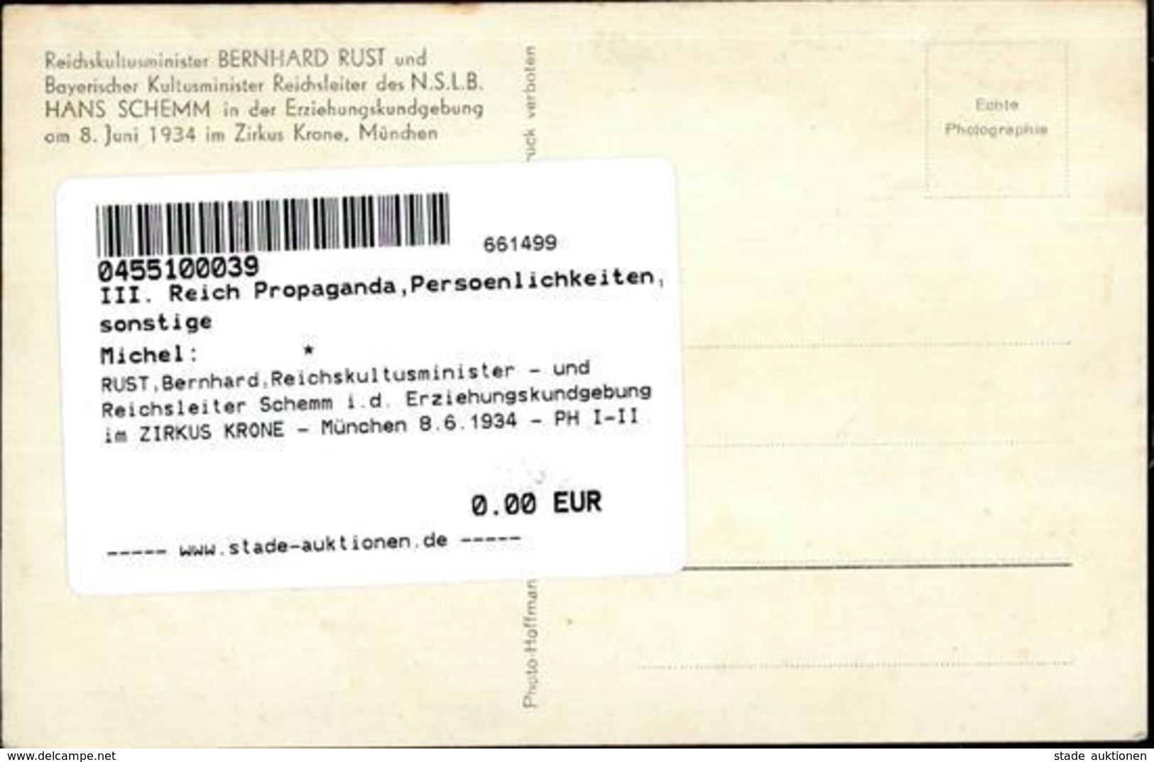 RUST,Bernhard,Reichskultusminister - Und Reichsleiter Schemm I.d. Erziehungskundgebung Im ZIRKUS KRONE - München 8.6.193 - Weltkrieg 1939-45