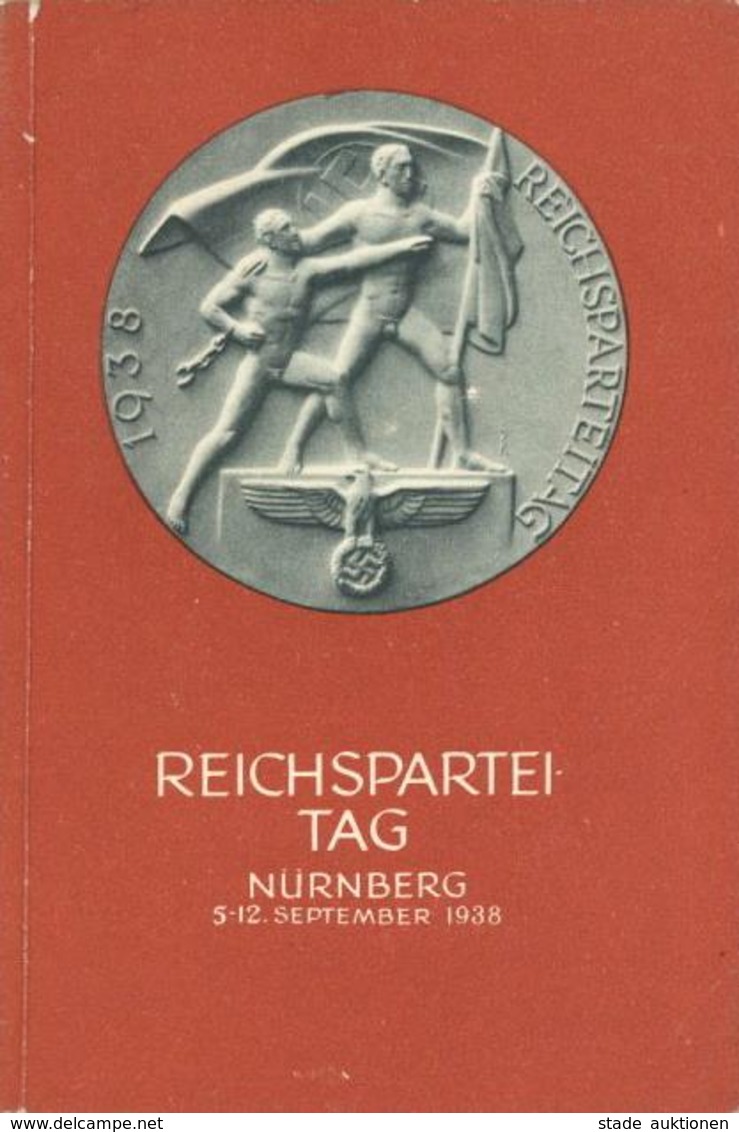 REICHSPARTEITAG NÜRNBERG 1938 WK II - 196seitiger Bebilderter FÜHRER, Umschlag Rücks. Klebestellen! II - Guerra 1939-45