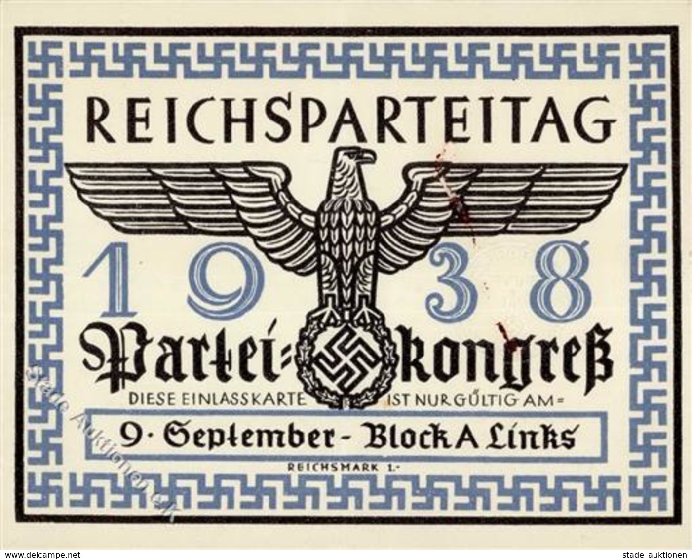 Reichsparteitag Nürnberg WKII - Einlasskarte 9. Sept. Parteikongreß 1938 -senkr. Gefaltet- - Guerra 1939-45
