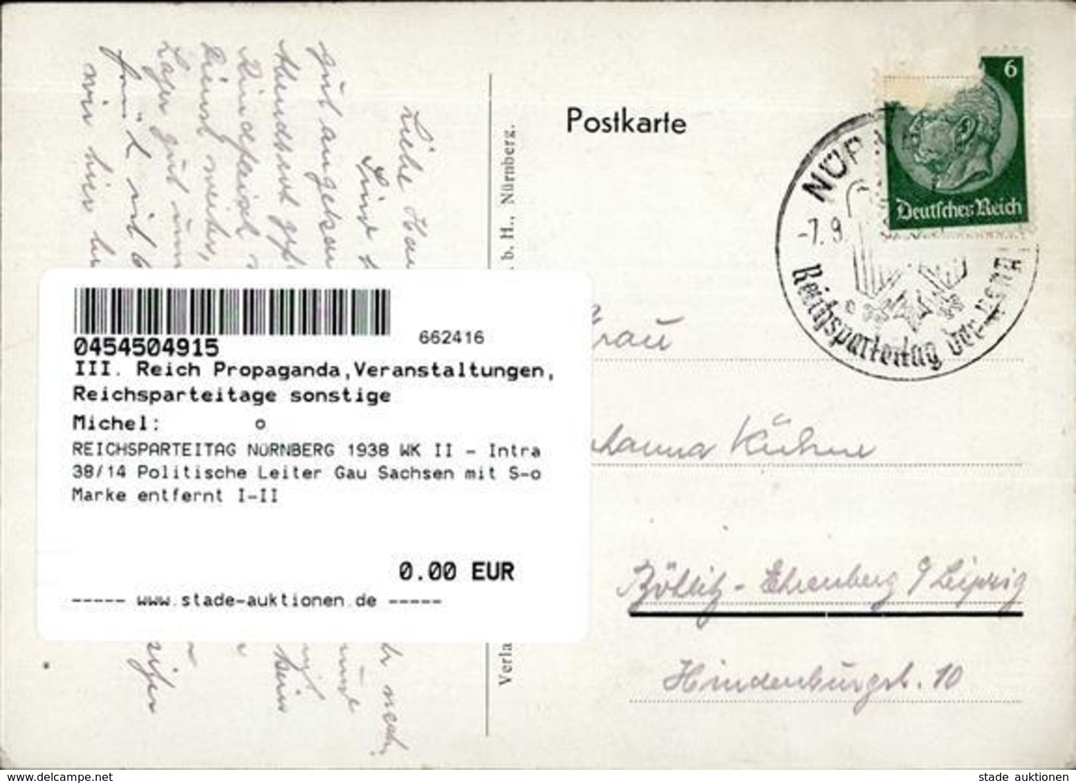 REICHSPARTEITAG NÜRNBERG 1938 WK II - Intra 38/14 Politische Leiter Gau Sachsen Mit S-o Marke Entfernt I-II - War 1939-45