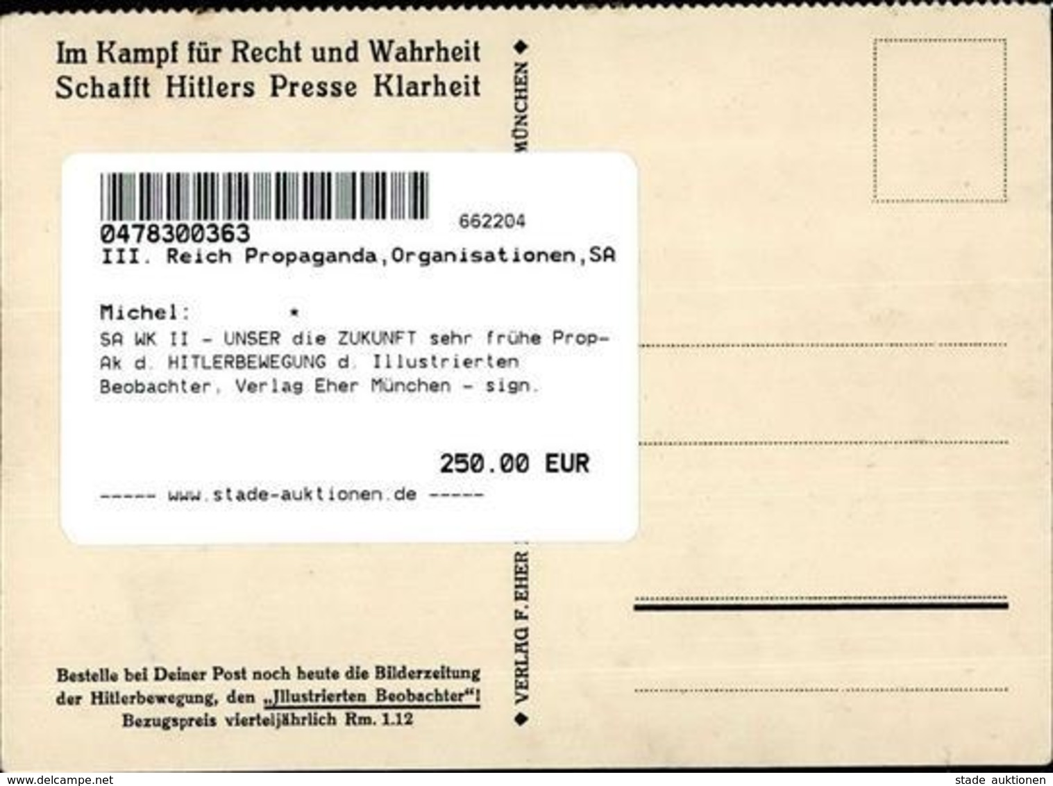 SA WK II - UNSER Die ZUKUNFT Sehr Frühe Prop-Ak D. HITLERBEWEGUNG D. Illustrierten Beobachter, Verlag Eher München - Sig - Weltkrieg 1939-45