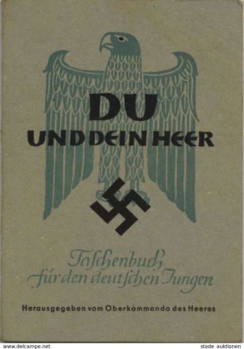 WK II HJ Buch Du Und Dein Heer Taschenbuch Für Den Deutschen Jungen Hrsg. Oberkommando Des Heeres 84 Seiten II - Weltkrieg 1939-45