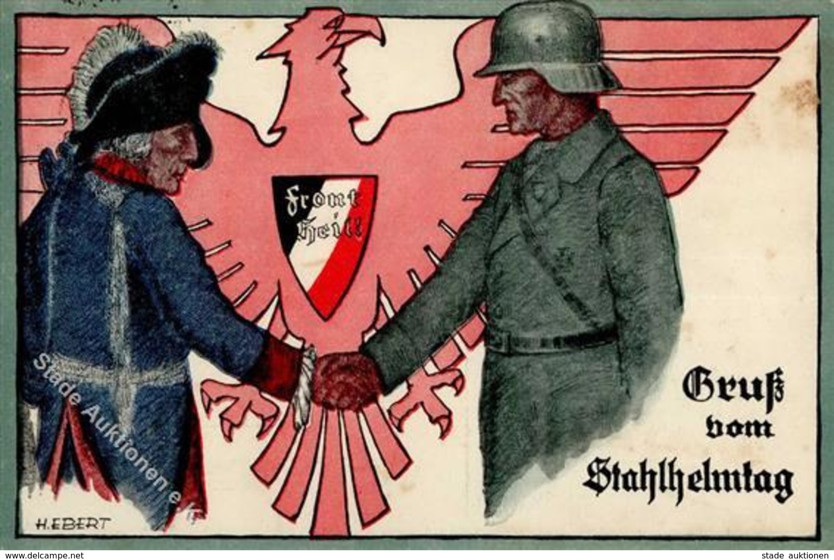 Der STAHLHELM WK II - FRONT HEIL! Gruß Vom STAHLHELMTAG 1932 - Sign. Künstlerkarte - Ecke Gestoßen II - War 1939-45