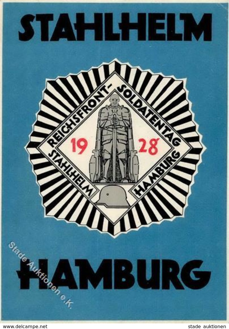 Der STAHLHELM WK II - STAHLHELM HAMBURG - REICHS-FRONTSOLDATENTAG 1928 I-II - Weltkrieg 1939-45