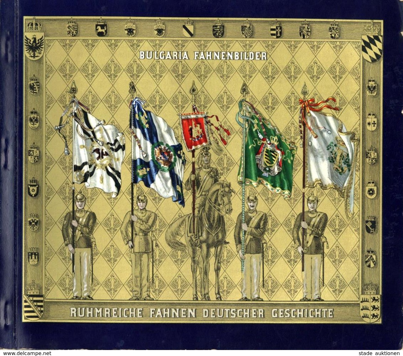 Sammelbild-Album Fahnenbilder Ruhmreiche Fahnen Deutscher Geschichte Ca. 1932 Bulgaria Zigarettenfabrik Kompl. II - War 1939-45