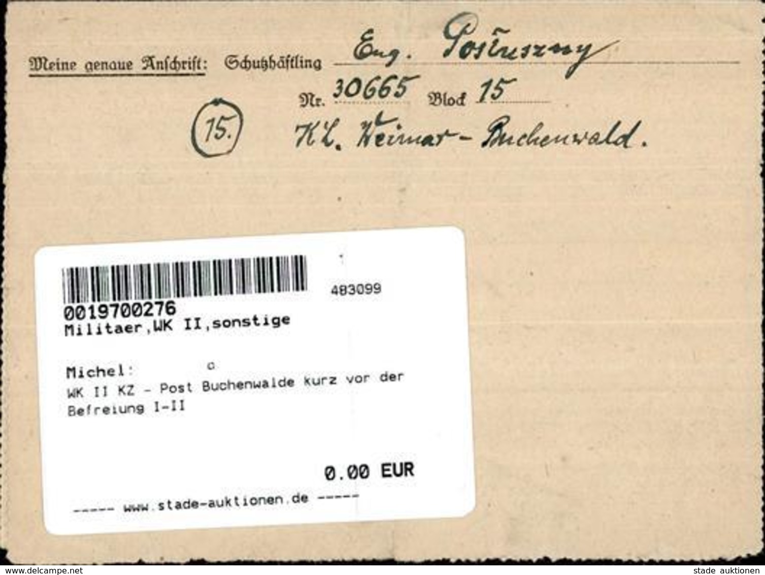 WK II KZ - Post Buchenwalde Kurz Vor Der Befreiung I-II - Weltkrieg 1939-45