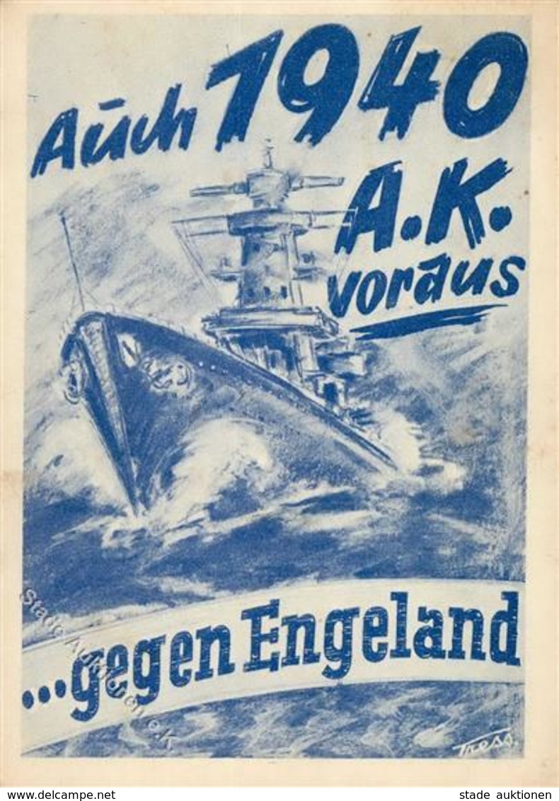 WK II MILITÄR - MARINE 1940 Gegen ENGELAND - Sign. Künstlerkarte I-II Ecken Gestoßen - War 1939-45