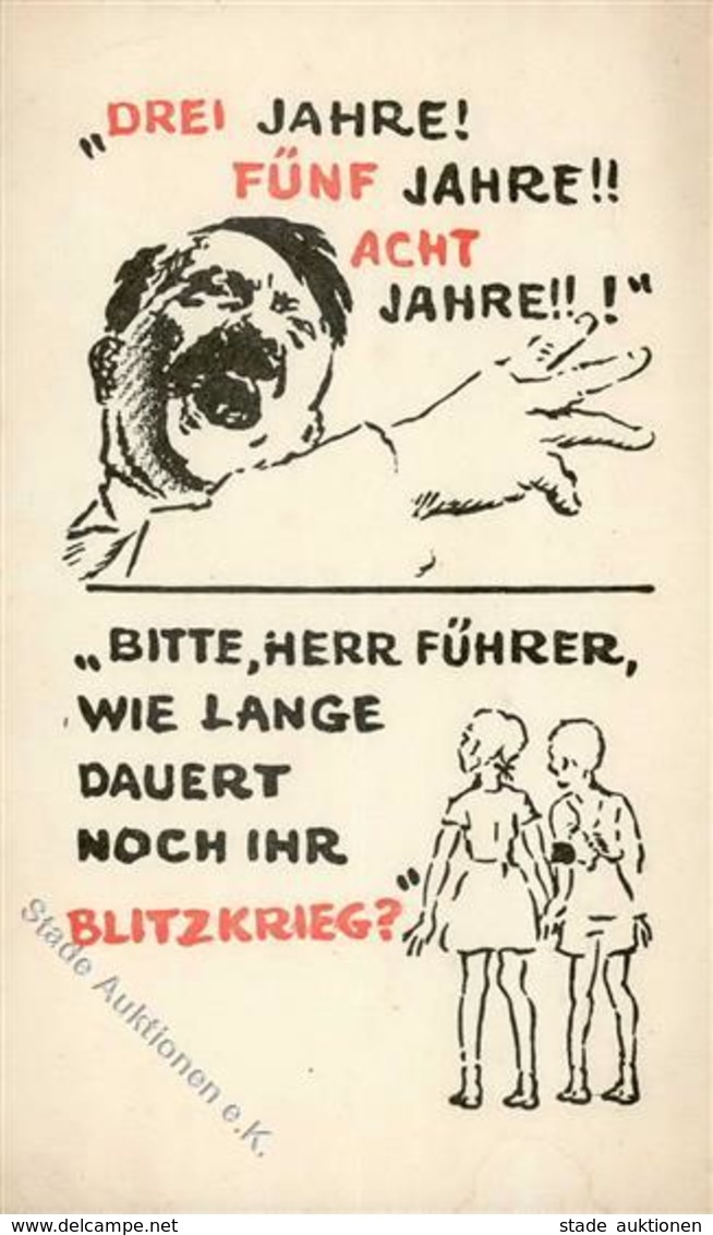 Antipropaganda WK II Hitler Drei Jahre Fünf Jahre ... I-II - Guerre 1939-45