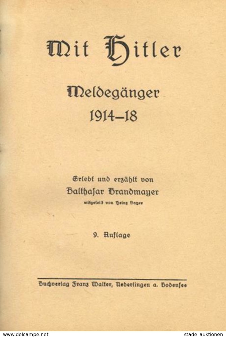 BUCH WK II - DER MELDEGÄNGER - Geschichte HITLER`S Im 1.Weltkrieg - Kleines Buch Mit 92 Seiten Und Einigen Abbildungen I - War 1939-45