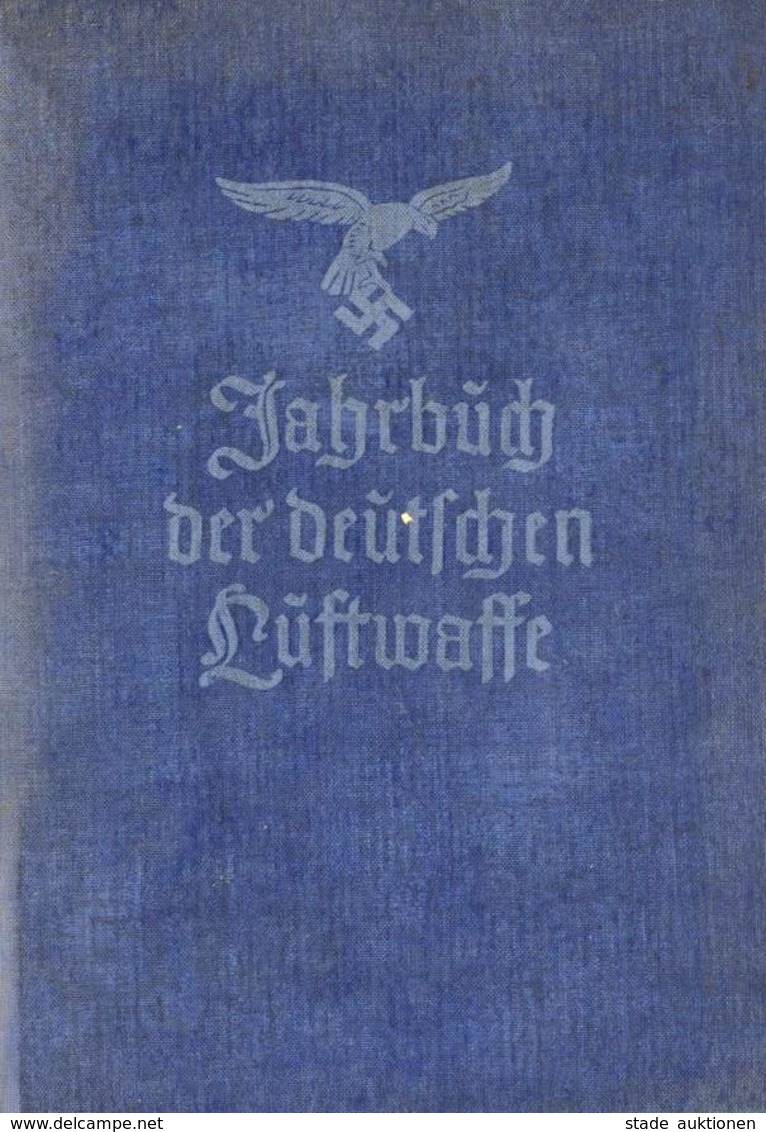 BUCH WK II - JAHRBUCH Der DEUTSCHEN LUFTWAFFE 1940 - 186 Seiten Mit Etlichen Abbildungen I-II - Weltkrieg 1939-45