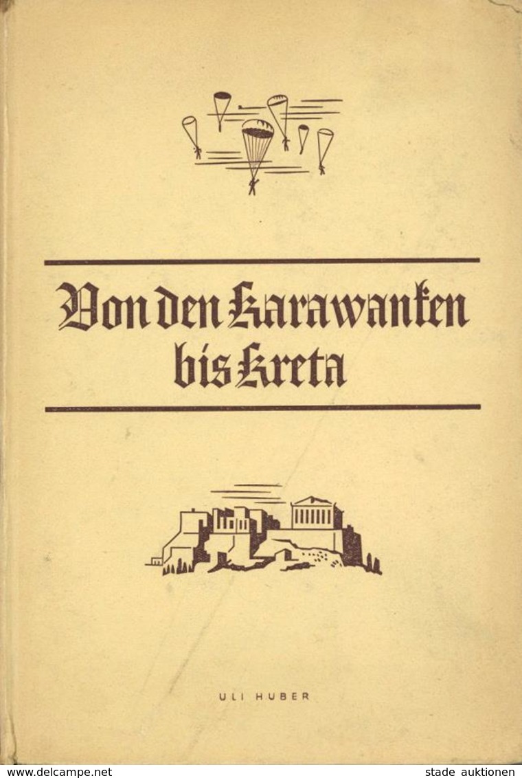 BUCH WK II - Von Den KARAWANKEN Bis KRETA - Der SCHAUPLATZ Des BALKAN-FELDZUGES - 128 Seiten Mit Lankarte Und Vielen Abb - War 1939-45