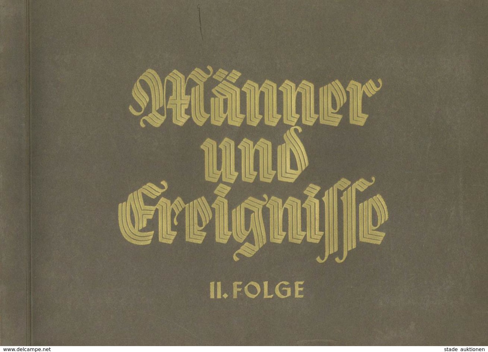 BUCH WK II - ZIGARETTEN-SAMMELBILDER-ALBUM - MÄNNER Und EREIGNISSE Band II - Kpl. I-II - Weltkrieg 1939-45