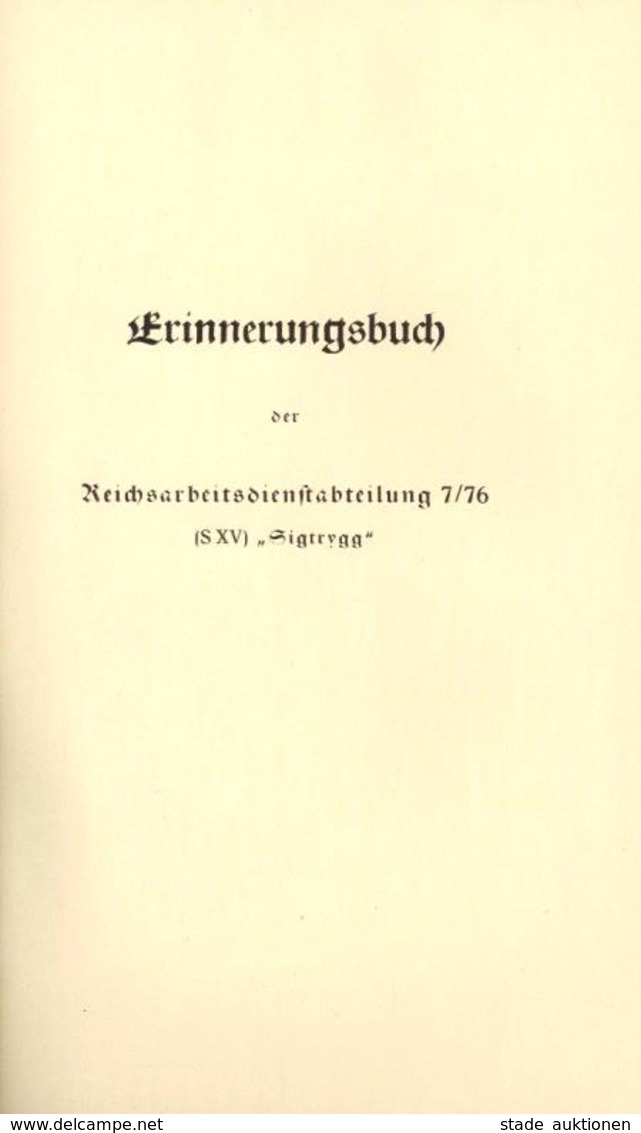 Buch WK II 18 Monate Westwall Erinnerungsbuch Der Reichsarbeitsdienstabteilung 7/76 S XV Sigtrygg 98 Seiten Viele Abbild - War 1939-45