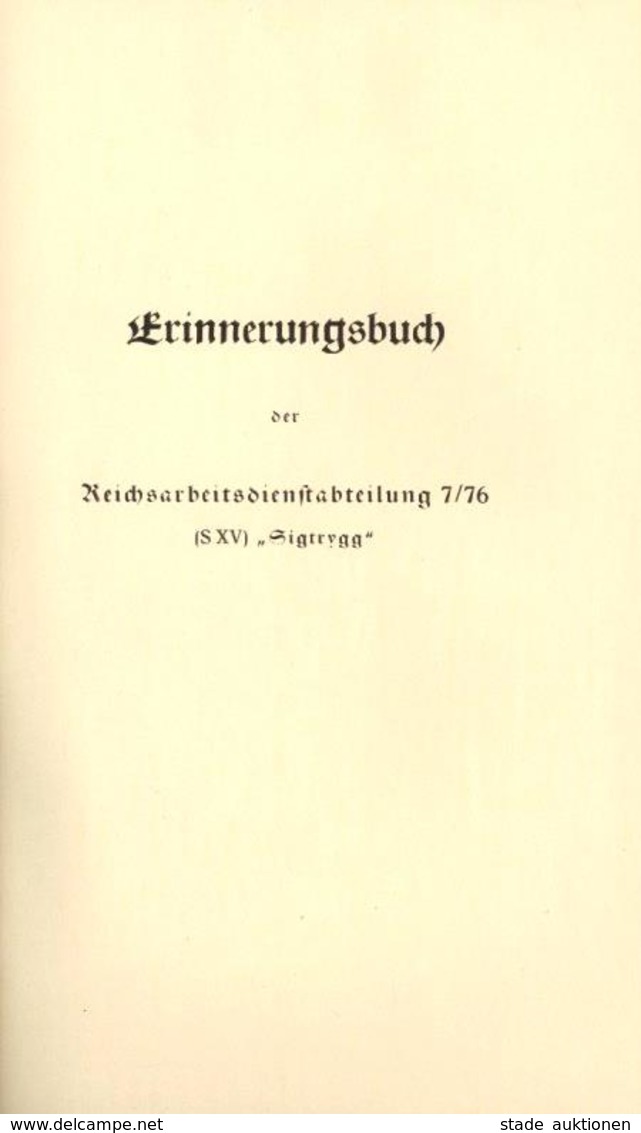 Buch WK II 18 Monate Westwall Erinnerungsbuch Der Reichsarbeitsdienstabteilung 7/76 S XV Sigtrygg 98 Seiten Viele Abbild - Weltkrieg 1939-45