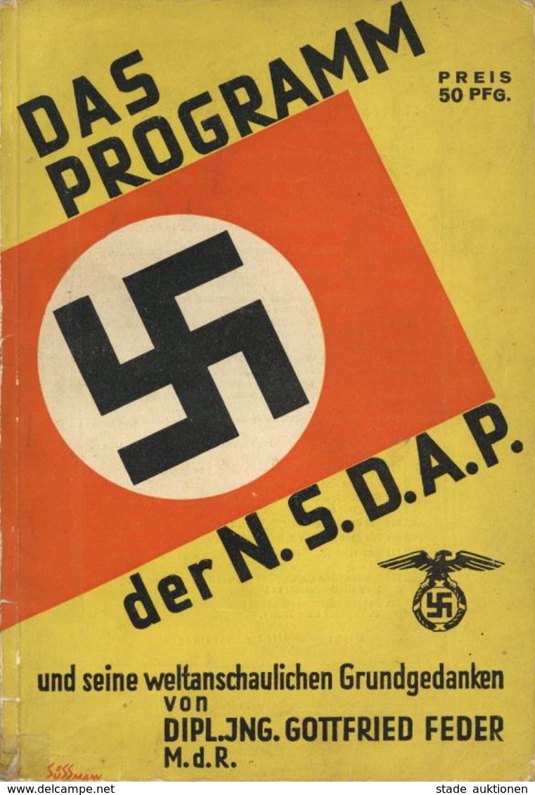 Buch WK II Das Programm Der NSDAP Und Seine Weltanschaulichen Grundgedanken Feder, Gottfried Zentralverlag Der NSDAP Fra - Guerra 1939-45