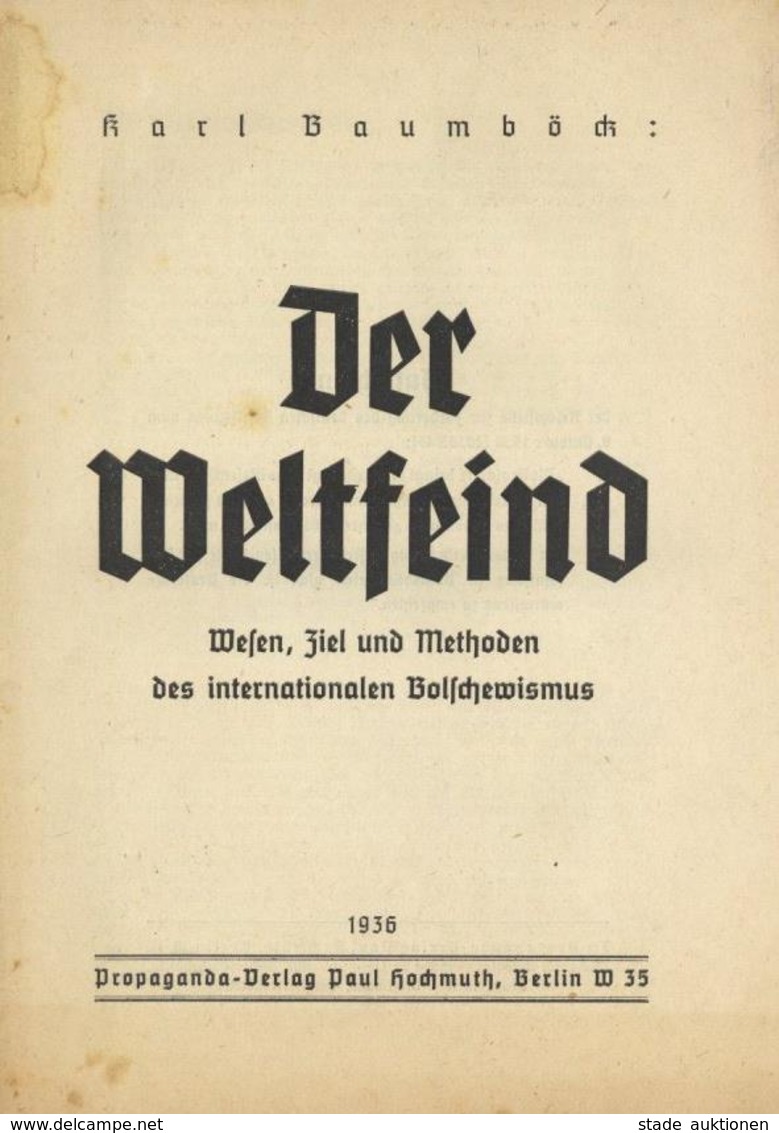 Buch WK II Der Weltfeind Baumböck, Karl 1936 Propaganda Verlag Paul Hochmuth 31 Seiten II - War 1939-45