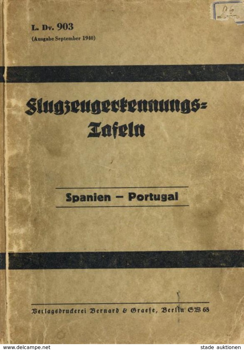 Buch WK II Flugzeugerkennungstafeln Spanien Portugal 1940 Verlag Bernhard & Graefe Sehr Viele Abbildungen II (Einband Fl - Weltkrieg 1939-45