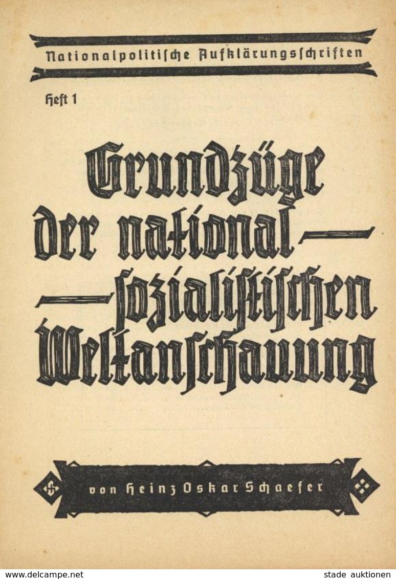 Buch WK II Grundzüge Der Nationalsozialistischen Weltanschauung Schaefer, Heinz Oskar 1935 Propaganda Verlag Paul Hochmu - Weltkrieg 1939-45