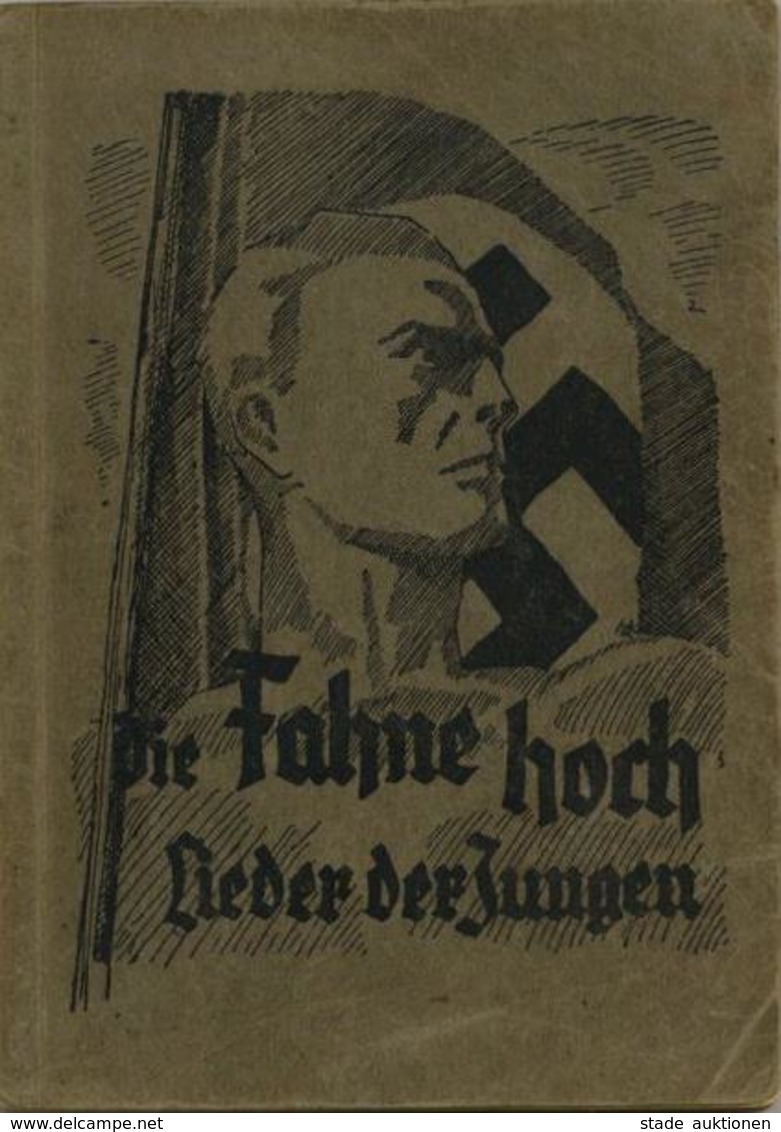 Buch WK II HJ Die Fahne Hoch Lieder Der Jungen 1936 Verlag Der Lagerkamerad 114 Seiten II (fleckig) - Weltkrieg 1939-45