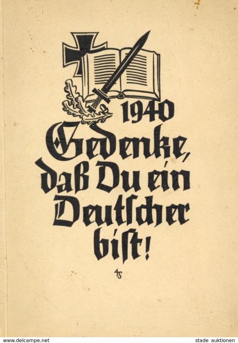Buch WK II HJ Gedenke Dass Du Ein Deutscher Bist 1940  Hrsg. Gauamtsleiter Rudolf Knoop Verlag Carl Feldmüller 47 Seiten - Weltkrieg 1939-45