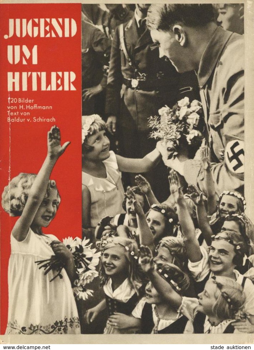 Buch WK II Jugend Um Hitler Hoffmann, Heinrich Prof. 1934 Zeitgeschichte Verlag 120 Bilddokumente II (Einband Einriss) - Weltkrieg 1939-45