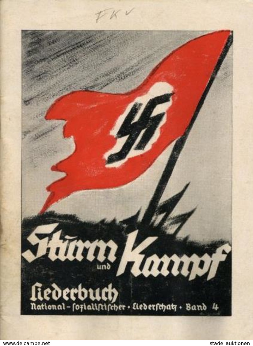 Buch WK II Sturm Und Kampf Liederbuch Nationalsozialistischer Liederschatz Band 4 Verlagsanstalt Paul Schmidt 32 Seiten  - Guerra 1939-45