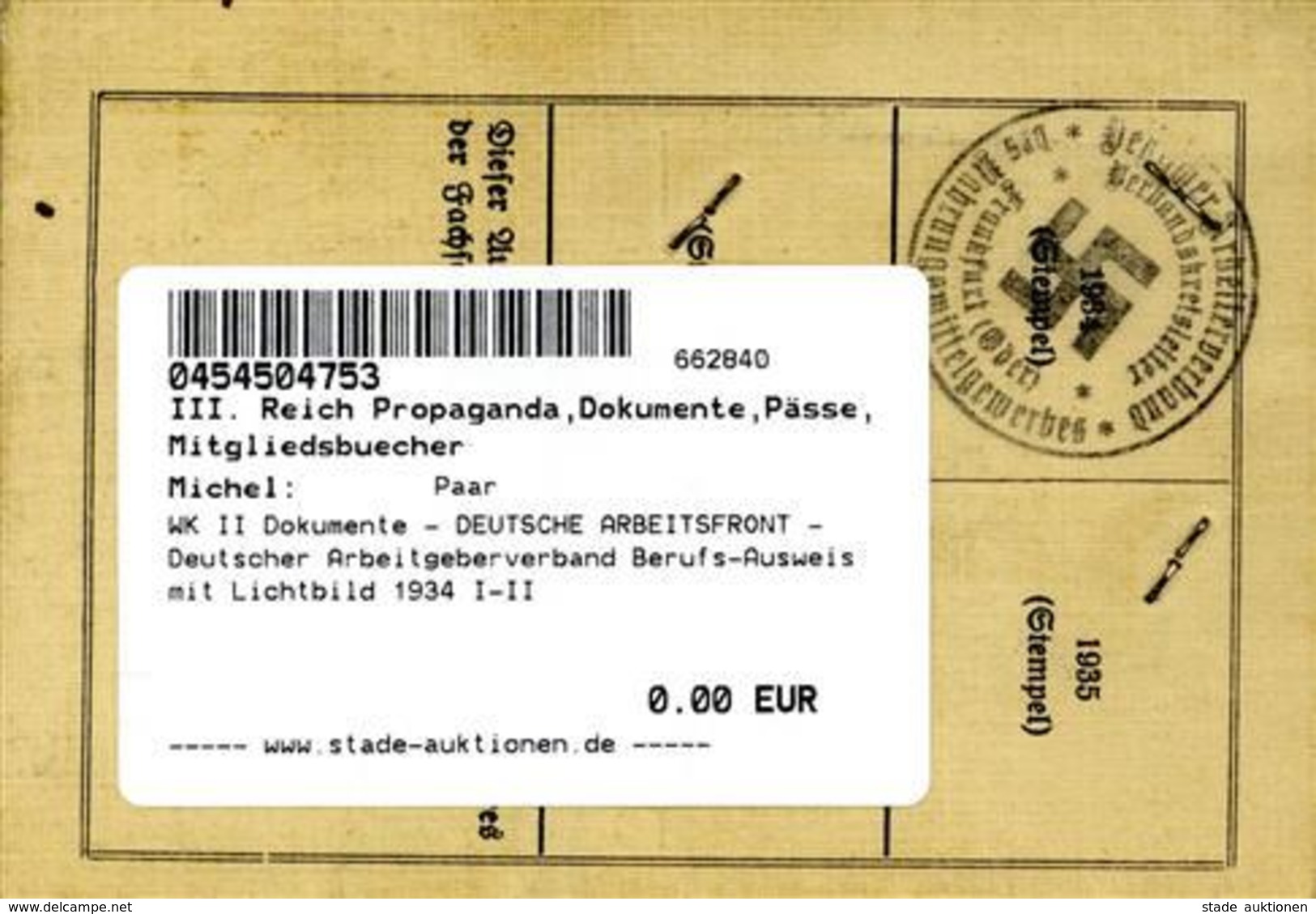 WK II Dokumente - DEUTSCHE ARBEITSFRONT - Deutscher Arbeitgeberverband Berufs-Ausweis Mit Lichtbild 1934 I-II - War 1939-45
