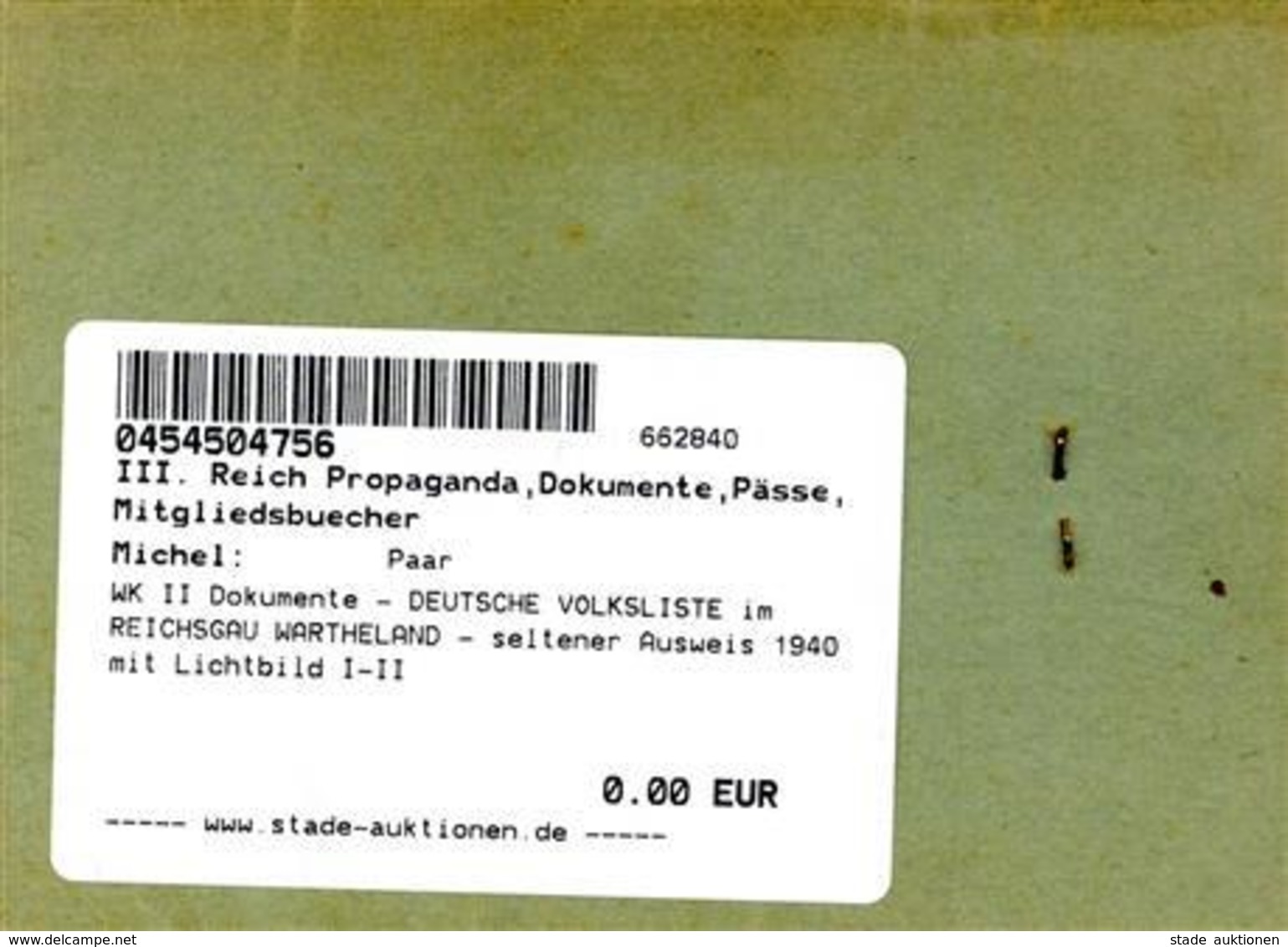 WK II Dokumente - DEUTSCHE VOLKSLISTE Im REICHSGAU WARTHELAND - Seltener Ausweis 1940 Mit Lichtbild I-II - Weltkrieg 1939-45