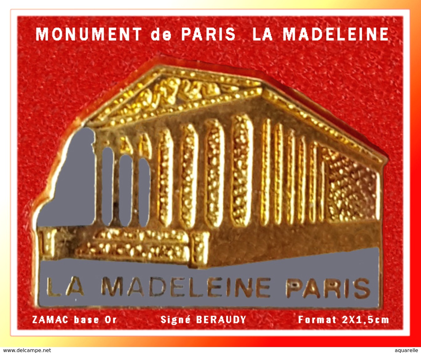 SUPER PIN'S LA MADELEINE-PARIS : Monument Célèbre De PARIS, Eglise De LA MADELEINE 8em Arrondissement Signé BERAUDY EGF - Villes