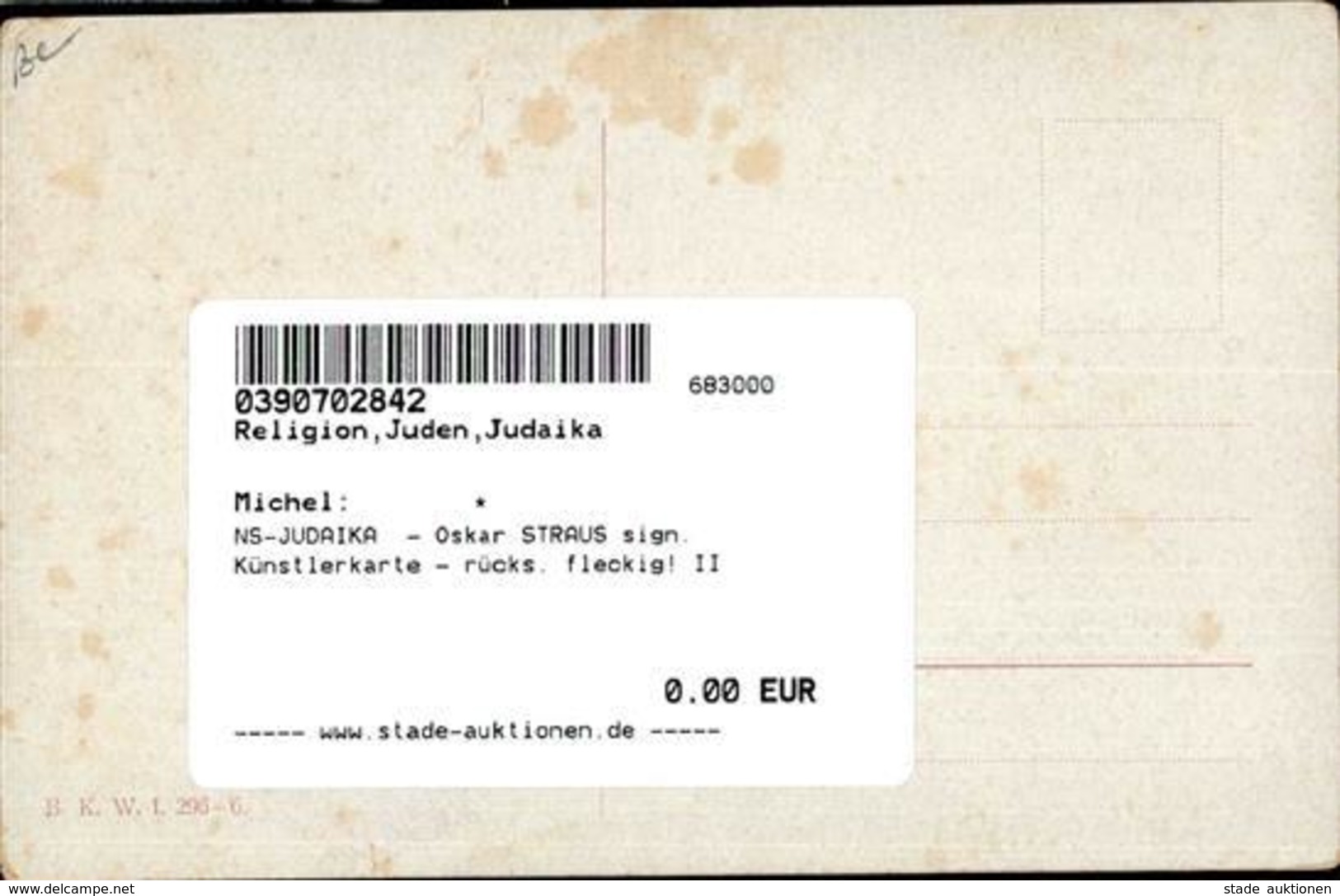 NS-JUDAIKA  - Oskar STRAUS Sign. Künstlerkarte - Rücks. Fleckig! II - Judaika