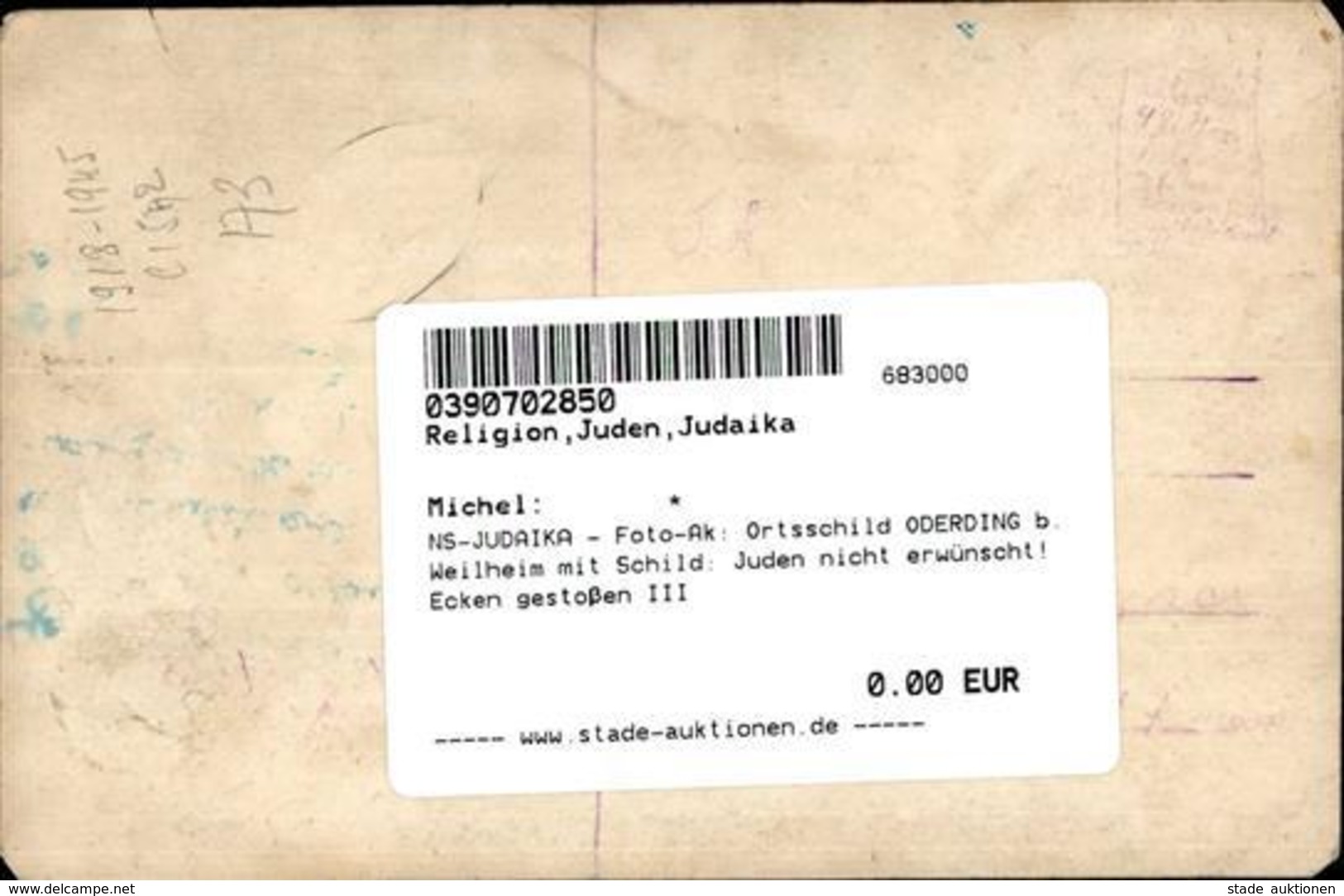 NS-JUDAIKA - Foto-Ak: Ortsschild ODERDING B.Weilheim Mit Schild: Juden Nicht Erwünscht! Ecken Gestoßen III - Judaika