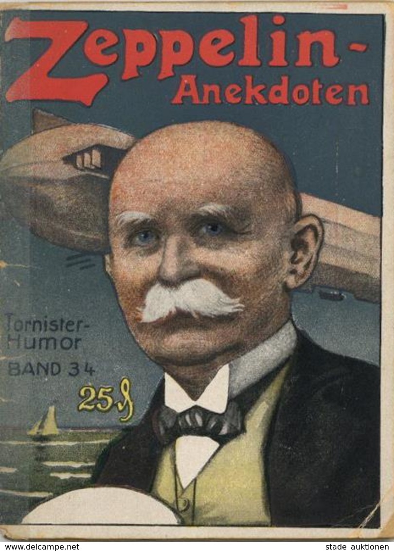 Buch Zeppelin Anekdoten Hrsg. Brinitzer, Albert Verlag Der Lustigen Blätter 64 Seiten Viele Abbildungen II Dirigeable - Zeppeline