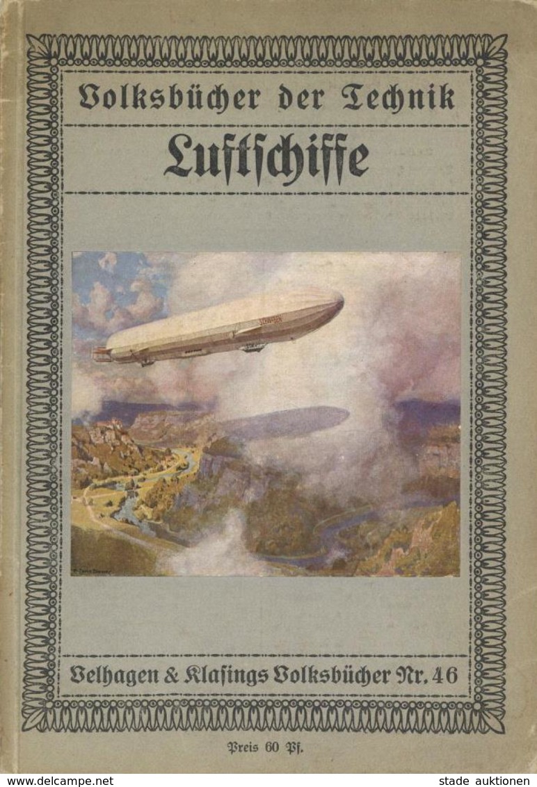 Buch Zeppelin Luftschiffe Neumann, Paul Verlag Velhagen & Klasing 33 Seiten Mit 37 Abbildungen Titelbild Sign. Diemer, Z - Luchtschepen
