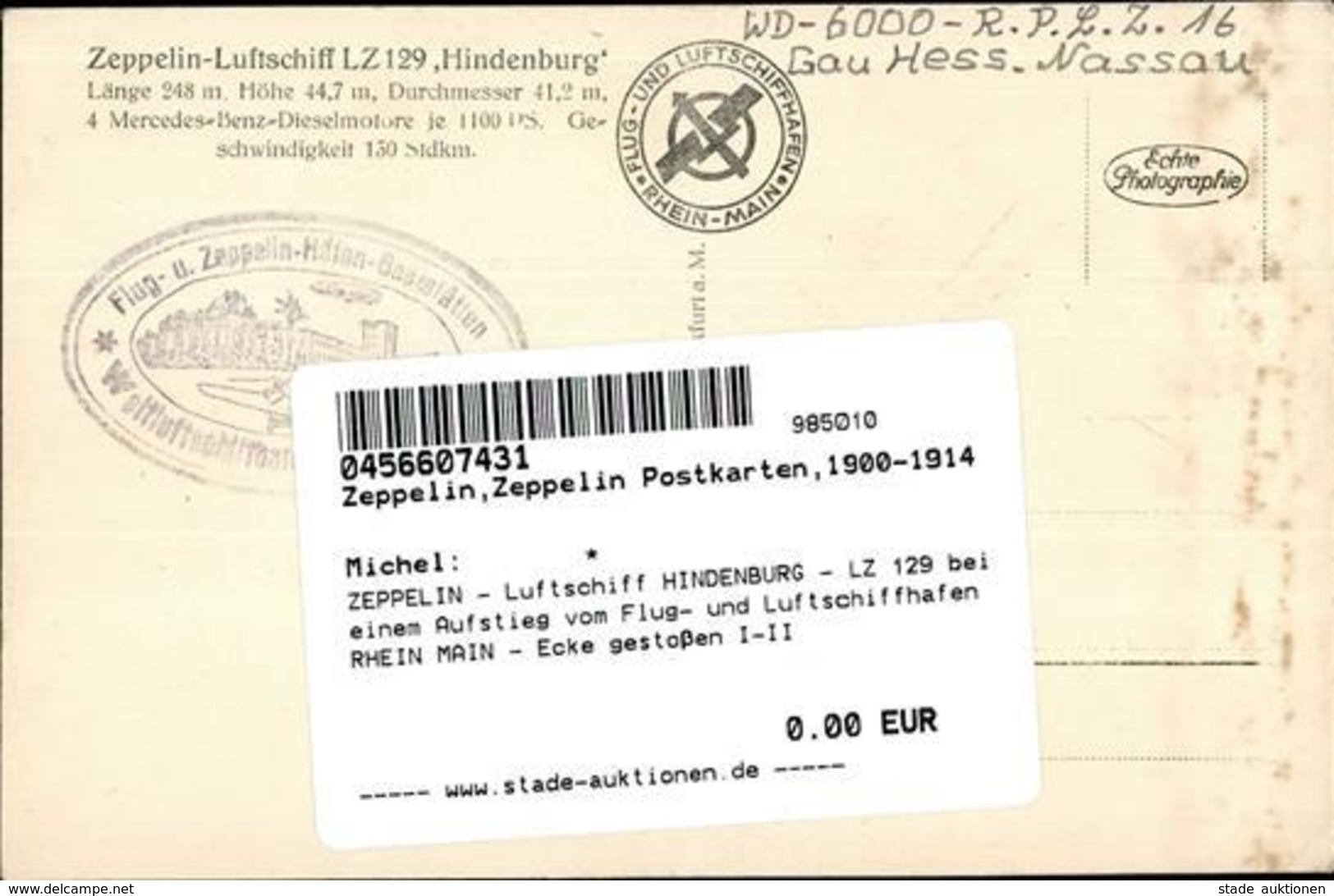 ZEPPELIN - Luftschiff HINDENBURG - LZ 129 Bei Einem Aufstieg Vom Flug- Und Luftschiffhafen RHEIN MAIN - Ecke Gestoßen I- - Zeppeline